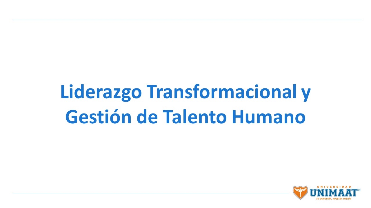 Liderazgo Transformacional y Gestión de Talento Humano.jpg